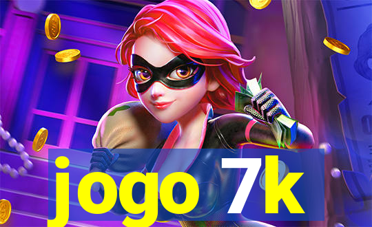 jogo 7k